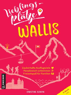 cover image of Lieblingsplätze Wallis
